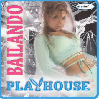 Bailando by Playhouse