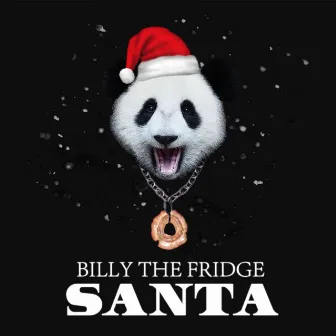 Santa by Billy the Fridge