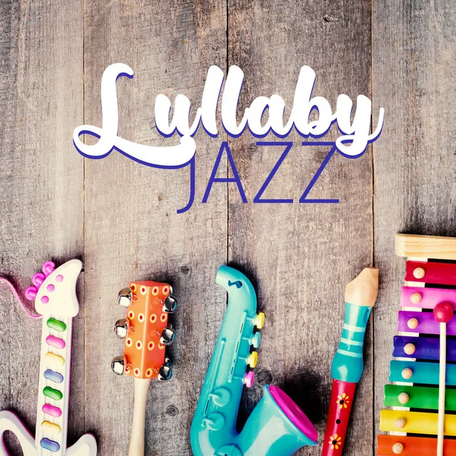 Lullaby Jazz – Baby Born Soothing Goodnight