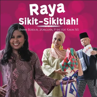 Raya Sikit-Sikitlah! by 2KangKata