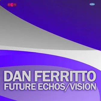 Future Echos by Dan Ferritto