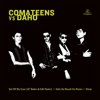 Comateens vs. Étienne Daho by Comateens