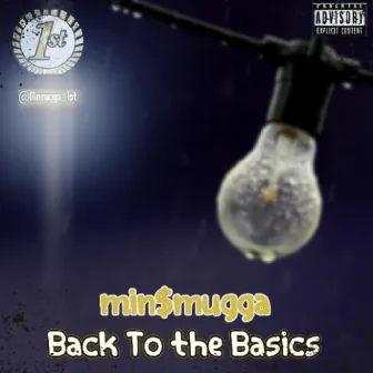 Back to the Basics by Min Mugga