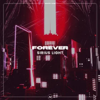 Forever by Sirius Light