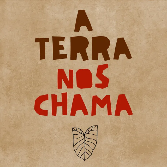 A Terra Nos Chama