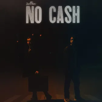 No Cash by Sultan