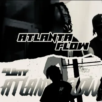 Atlanta Flow by 4 Jay