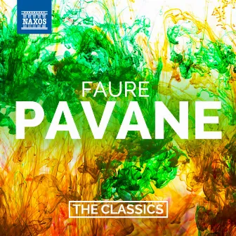 Fauré: Pavane & Other Orchestral Works by Antonio de Almeida