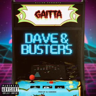 Dave & Busters by Gaitta