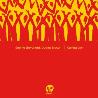 Calling Out (feat. Dames Brown) [12