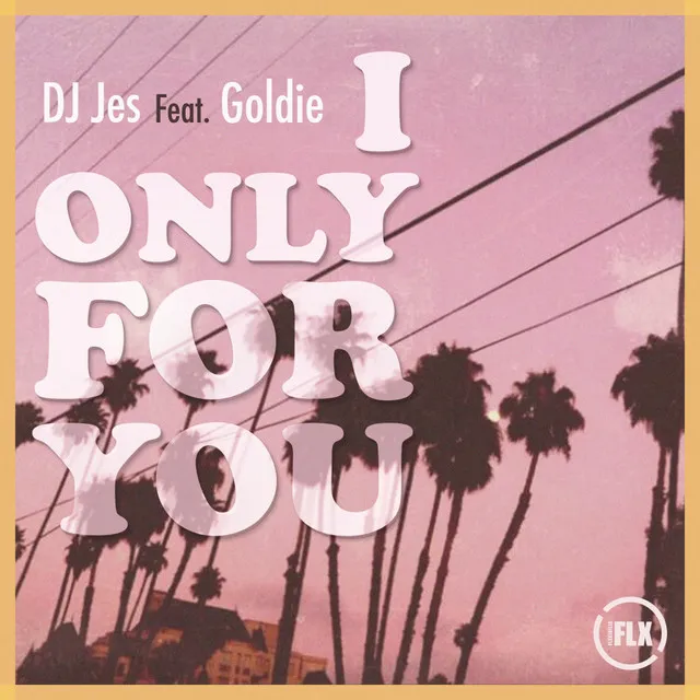 I Only For You - Original Mix