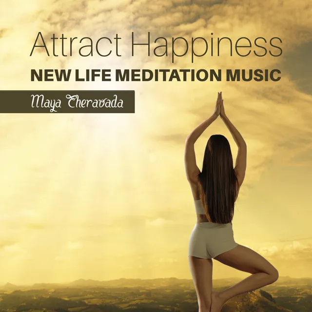 Attract Happiness (New Life Meditation Music)