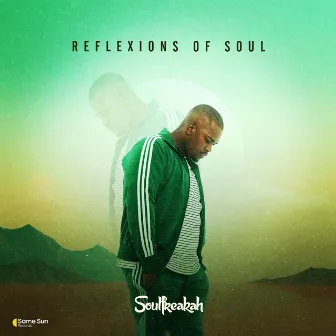 Reflexions Of Soul by Soulfreakah