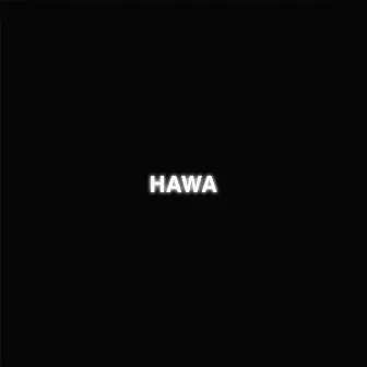 HAWA (Africa Issa Vibe Pt.3) by Asaiah