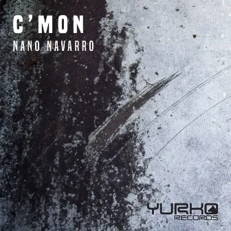 C'Mon by Nano Navarro