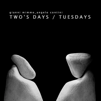 Two's Days / Tuesdays by Angelo Contini