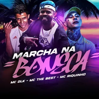 Marcha na Boneca by MC The Best