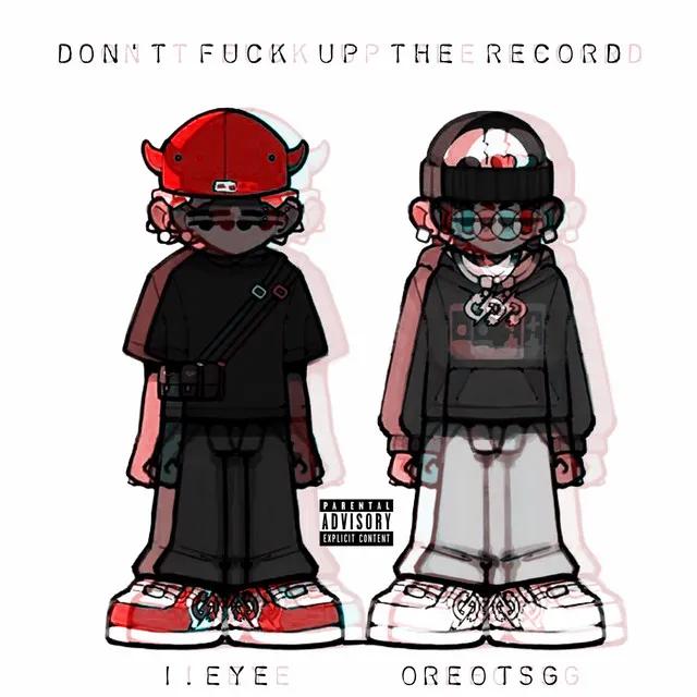 Don't Fuck Up The Record