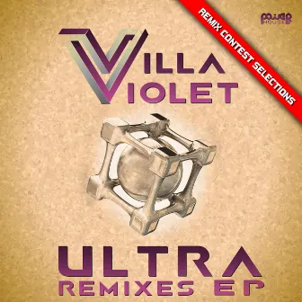 Ultra (Remixes) by Villa Violet