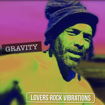 Gravity by Loversrockvibrations