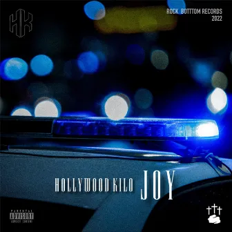 Joy by Hollywood Kilo