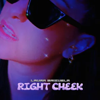 Right Cheek by Laura Brizuela