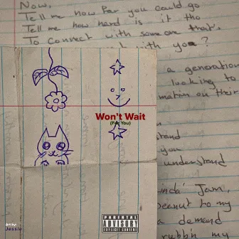 Won't Wait (For You) by W7lf