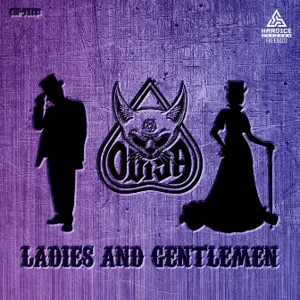 Ladies and Gentlemen (Extended mix) by Ouija