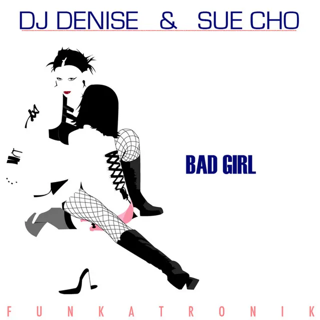 Bad Girl (Kerrie Nation 5AM Vodka Mix)