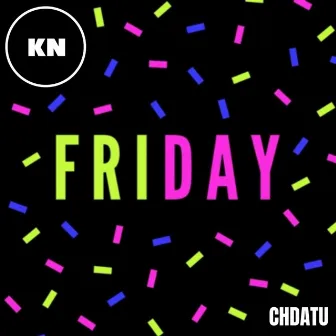 Friday by Krap Noise