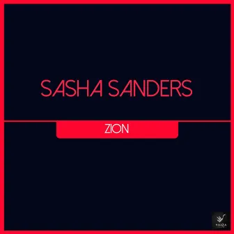 Zion by Sasha Sanders