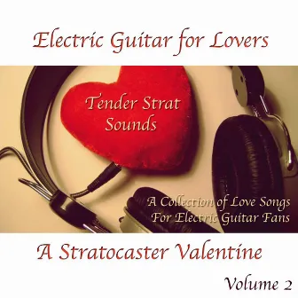 Electric Guitar For Lovers Volume 2 by Joe King