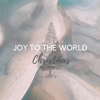 Joy to the world by 4.5Music