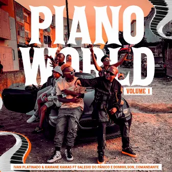 Piano World, Vol. I by Ivan Platinado