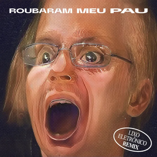 Roubaram Meu Pau - Remix