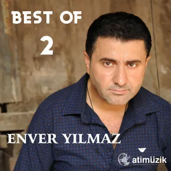 Best of, Vol. 2 by Enver Yılmaz