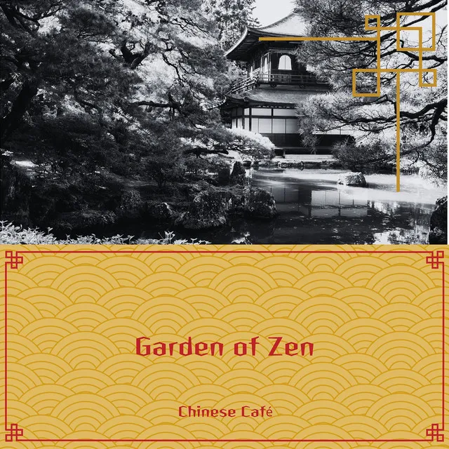 Garden of Zen: Tranquil Chinese Music for Thoughtful Pauses