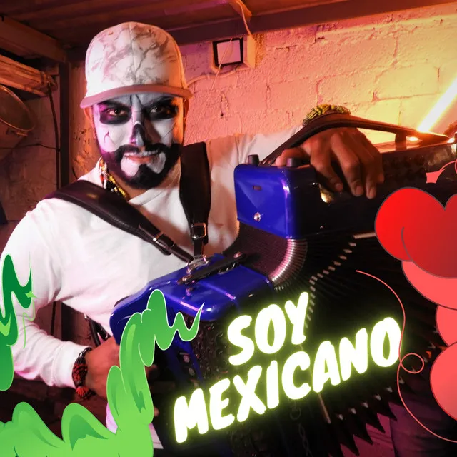 Soy Mexicano