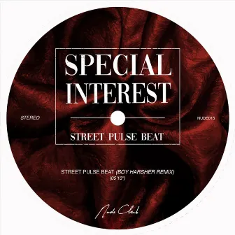 Street Pulse Beat (Boy Harsher Remix) by Special Interest