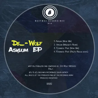 Asylum EP by De_-Wolf