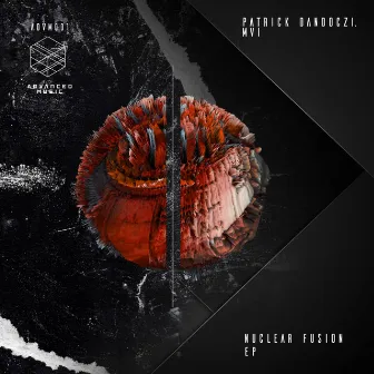 Nuclear Fusion E.P by Patrick Dandoczi