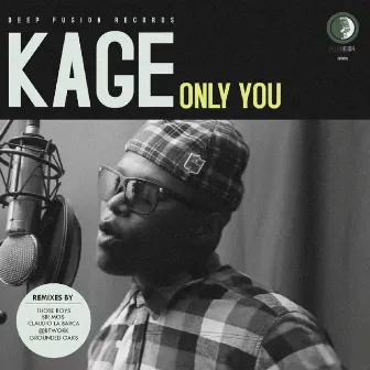 Only You by Kage