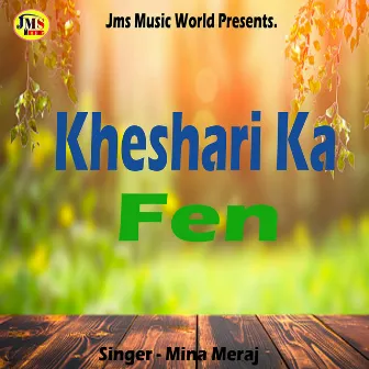 Kheshari Ka Fen by Mina Meraj