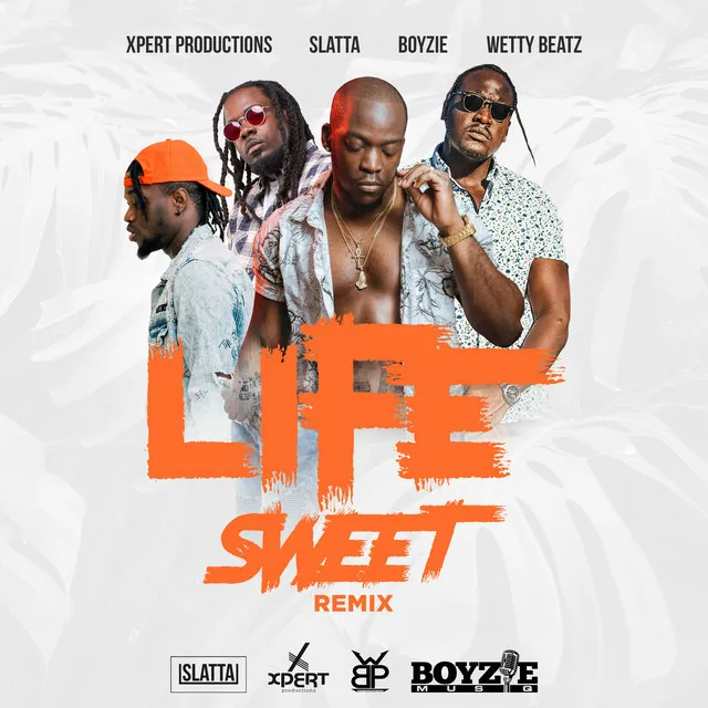 Life Sweet - Remix