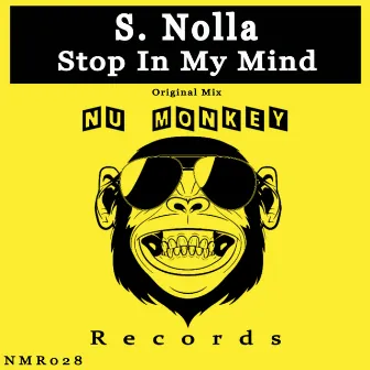 Stop In My Mind by S. Nolla