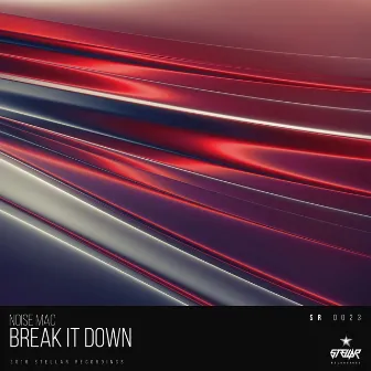 Break It Down by Noise Mac