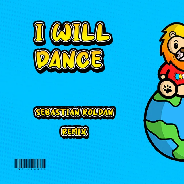 I Will Dance - Sebastian Roldan Remix