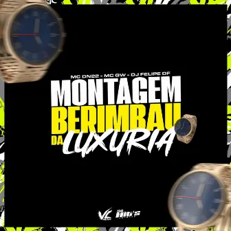 Montagem Berimbau da Luxuria by MC DN22