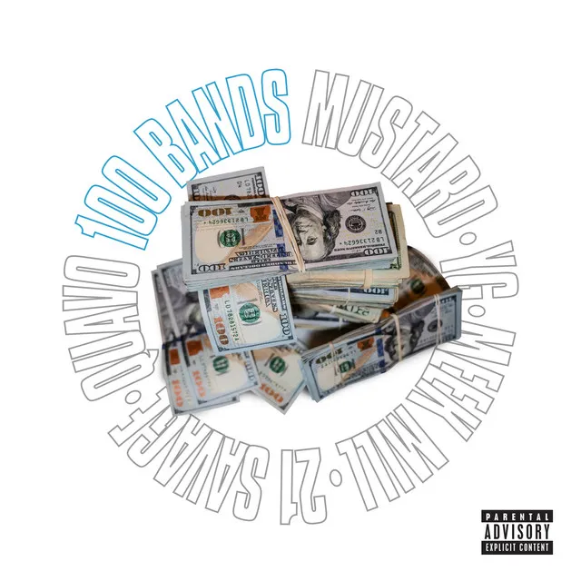 100 Bands (feat. Quavo, 21 Savage, YG & Meek Mill)