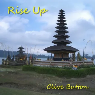 Rise Up by Clive Button